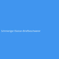 Schmieriger Elastan-Briefbeschwerer