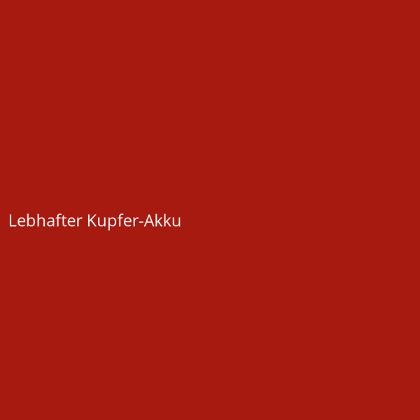 Lebhafter Kupfer-Akku