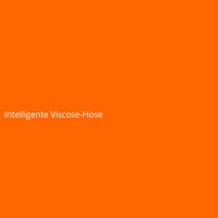 Intelligente Viscose-Hose