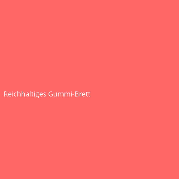 Reichhaltiges Gummi-Brett